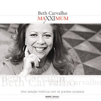 As Rosas Não Falam - Beth Carvalho