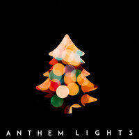 Last Christmas / Leave Before You Love Me - Anthem Lights