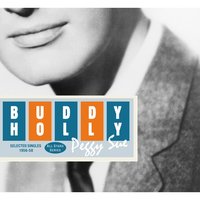 I’m Gonna Love You Too - Buddy Holly