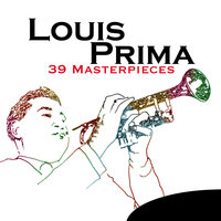 Felicia No Capricia - Louis Prima