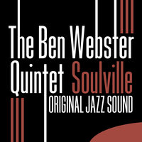 Makin' Whoopee - The Ben Webster Quintet