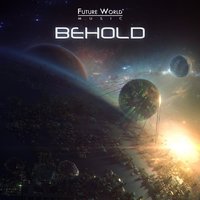 Behold - Future World Music