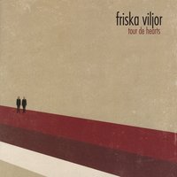 The Street Sounds Like - Friska Viljor