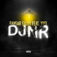 DJNR - Sansar Salvo, Yusi