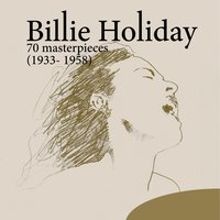 Moaning Low - Billie Holiday