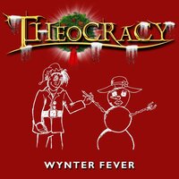 Wynter Fever - Theocracy