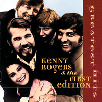 Just Remember You're My Sunshine - Kenny Rogers, The First Edition