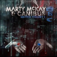 The Matrix - Marty McKay, Canibus