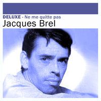 L’air de la bêtise - Jacques Brel