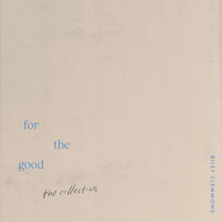 For The Good - Riley Clemmons