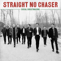 What Are You Doing New Year's Eve? - Straight No Chaser