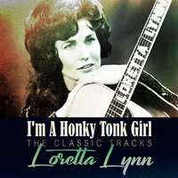 World of Forgot Ten People - Loretta Lynn