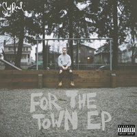 For The Town - SonReal
