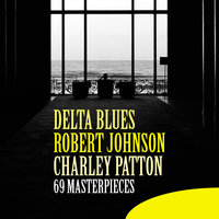 Milcow's Calf Blues - Robert Johnson