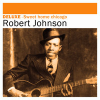 They’re Red Hot - Robert Johnson