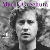 Świat w obłokach - Marek Grechuta