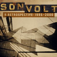 Looking at the World Through a Windshield - Son Volt