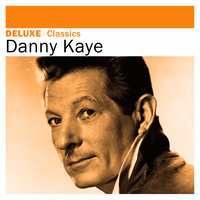Let’s Not Talk About Love - Danny Kaye
