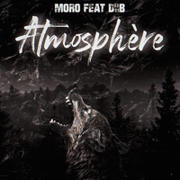 Atmosphère - Moro, Diib