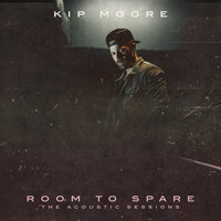 Love You To The Moon - Kip Moore