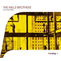 W P A - The Mills Brothers