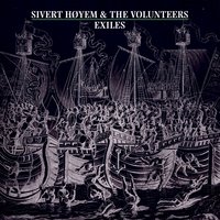 Love, Leave Me Alone - Sivert Høyem
