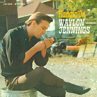 How Long Have You Been There - Waylon Jennings