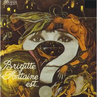Blanche neige - Brigitte Fontaine