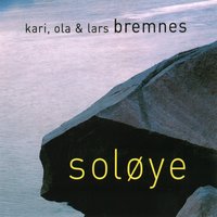 Finne Veia - Kari Bremnes, Ola Bremnes, Lars Bremnes