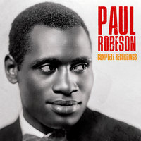 Song of the Volga Boatmen - Paul Robeson