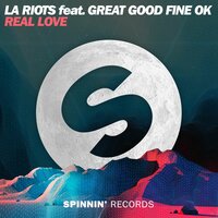 Real Love - LA Riots, Great Good Fine Ok