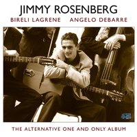 All of Me - Jimmy Rosenberg, Angelo Debarre, Bireli Lagrene