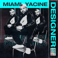 Designer - Miami Yacine