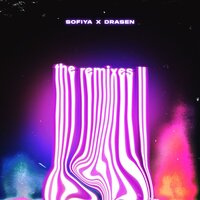 Down For It - SOFIYA, Drasen