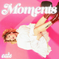 Moments - Cate
