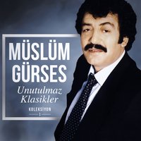 Bir Gülsen Yeter - Müslüm Gürses