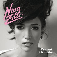 Una Notte - Nina Zilli
