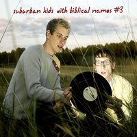 Trees and Squirrels - Suburban Kids With Biblical Names