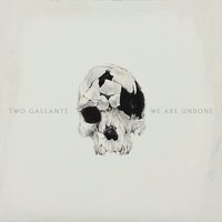 Invitation to the Funeral - Two Gallants