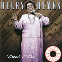 Too Marvelous For Words - Helen Humes
