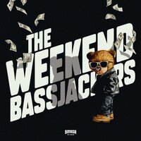 The Weekend - Bassjackers