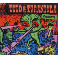 Devil's in Love - Tito & Tarantula