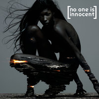 La peur - No One Is Innocent