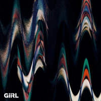 What Is It - GiiRL