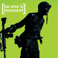 No One Hears You Anymore - No One Is Innocent