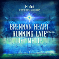 Running Late - Brennan Heart