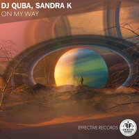 On My Way - Dj Quba, Sandra K