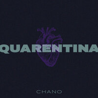 Quarentina - Chano