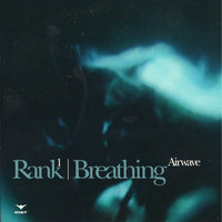 Breathing (Airwave) - Rank 1