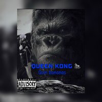 Queen Kong - ZAZA